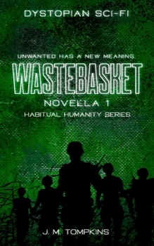 Paperback Wastebasket: Novella 1 Book