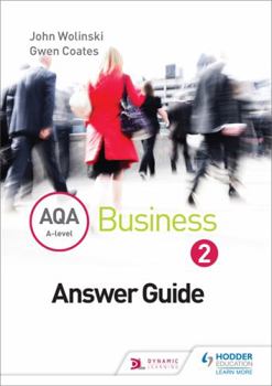 Paperback Aqa a Level Business 2 Third Edition (Wolinski & Coates) Answers Book