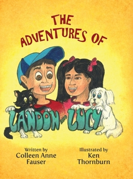 Hardcover The Adventures of Landon and Lucy Book