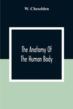 Paperback The Anatomy Of The Human Body Book