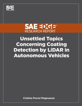 Paperback Unsettled Topics Concerning Coating Detection by LiDAR in Autonomous Vehicles Book