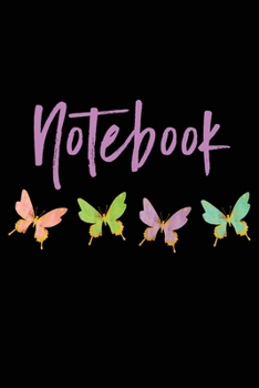 Notebook: Butterfly 110 Blank Lined College Ruled Journal for Women