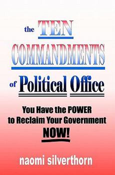 Paperback The Ten Commandments of Political Office Book