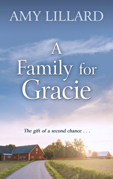 Library Binding A Family for Gracie [Large Print] Book
