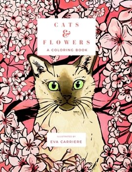 Paperback Cats & Flowers: A Coloring Book