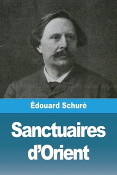 Paperback Sanctuaires d'Orient [French] Book