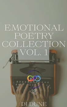 Paperback Emotional Poetry Collection Vol. 1 Book