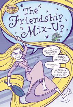Paperback The Friendship Mix-Up (Disney Tangled the Series) Book