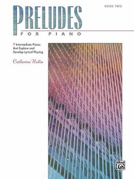 Paperback Preludes for Piano, Bk 2: 7 Intermediate Pieces That Explore and Develop Lyrical Playing Book