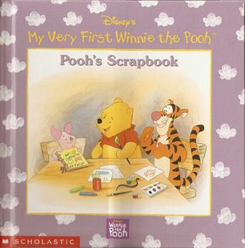 Pooh's Scrapbook - Book  of the Disney's My Very First Winnie the Pooh