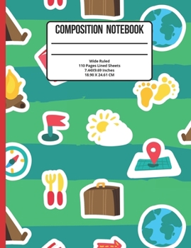 Composition Notebook Wide Ruled: Camping 110 Pages