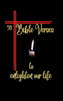 Paperback 50 Bible Verse to enlighten our life: God id Good Book