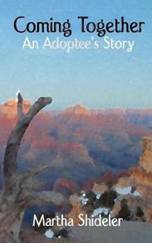 Coming Together: An Adoptee's Story