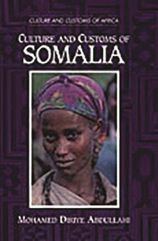 Hardcover Culture and Customs of Somalia Book