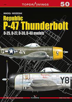 Paperback Republic P-47 Thunderbolt: D-25, D-27, D-30, D-40 Models Book