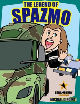 Paperback The Legend of Spazmo Book