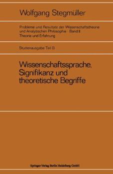 Paperback Wissenschaftssprache, Signifikanz Und Theoretische Begriffe: Das Problem Der Empirischen Signifikanz Motive Für Die Zweistufentheorie Der Wissenschaft [German] Book