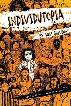 Paperback Individutopia: A novel set in a neoliberal dystopia Book
