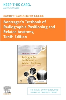 Mosby's(r) Radiography Online for Bontrager's Textbook of Radiographic Positioning & Related Anatomy (Access Code)