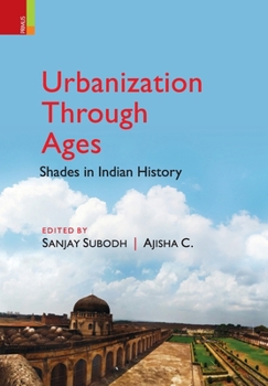 Hardcover Urbanization through Ages Book