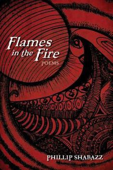 Paperback Flames in the Fire: Poems Book