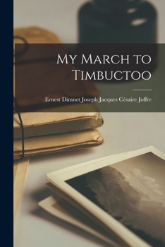 Paperback My March to Timbuctoo Book