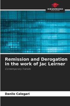 Paperback Remission and Derogation in the work of Jac Leirner Book