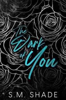 Paperback The Dark of You Book
