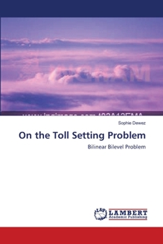 Paperback On the Toll Setting Problem Book