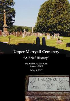 Paperback Upper Merryall Cemetery: A Brief History Book