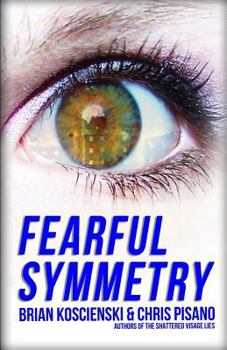 Paperback Fearful Symmetry: A Shattered World Novel Book