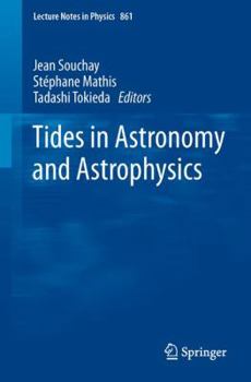 Paperback Tides in Astronomy and Astrophysics Book