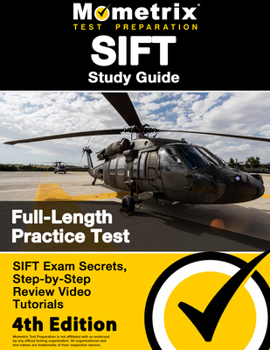 Paperback SIFT Study Guide - SIFT Exam Secrets, Full-Length Practice Test, Step-by Step Review Video Tutorials: [4th Edition] Book