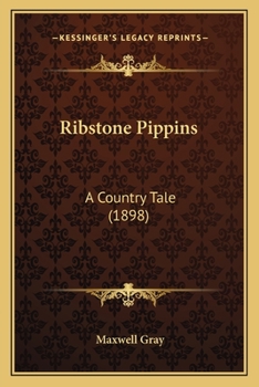Paperback Ribstone Pippins: A Country Tale (1898) Book
