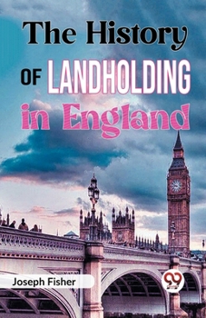 Paperback The History of Landholding in England Book