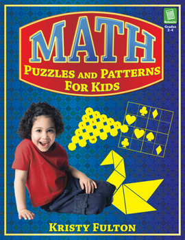 Paperback Math Puzzles and Patterns for Kids: Grades 2-4 Book