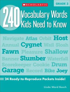 Paperback 240 Vocabulary Words Kids Need to Know: Grade 3: 24 Ready-To-Reproduce Packets Inside! Book