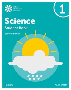 Paperback Oxford International Primary Science Second Edition Student Book 1 Book