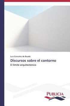 Paperback Discursos sobre el contorno [Spanish] Book