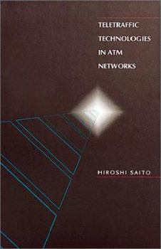 Hardcover Teletraffic Technologies in ATM Networks Book