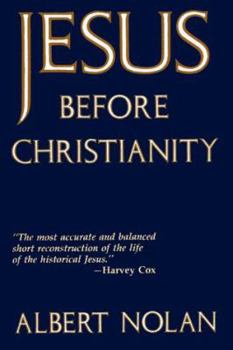 Paperback Jesus Before Christianity Book