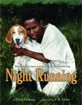 Hardcover Night Running: How James Escaped with the Help of His Faithful Dog Book