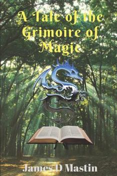 Paperback A Tale of the Grimoire of Magic Book