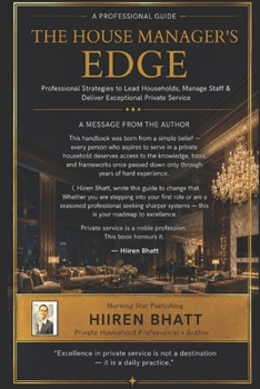 THE HOUSE MANAGER'S EDGE