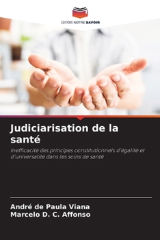 Paperback Judiciarisation de la santé [French] Book