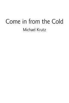 Paperback Come in from the Cold Book