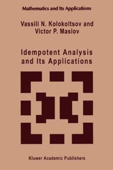 Paperback Idempotent Analysis and Its Applications Book