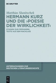 Hermann Kurz Und Die 'poesie Der Wirklichkeit'