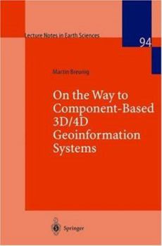 Paperback On the Way to Component-Based 3d/4D Geoinformation Systems Book