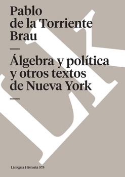 Paperback Álgebra política y otros textos [Spanish] Book